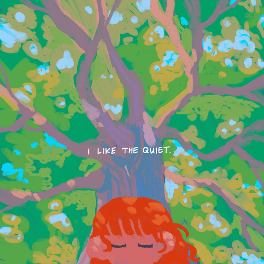 65. i like the quiet