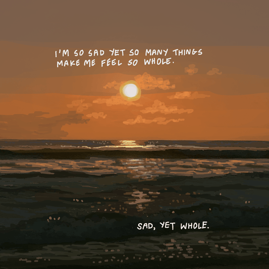 51. sad yet whole